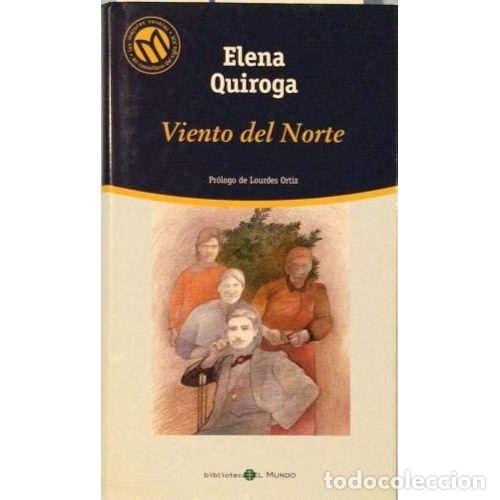 Libros: VIENTO del NORTE - Quiroga, Elena - Sin Especificar - Foto 1