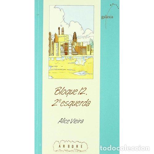 Libros: BLOQUE 12, 2&ordm; ESQUERDA - VIEIRA, ALICE - Sin Especificar - Foto 1