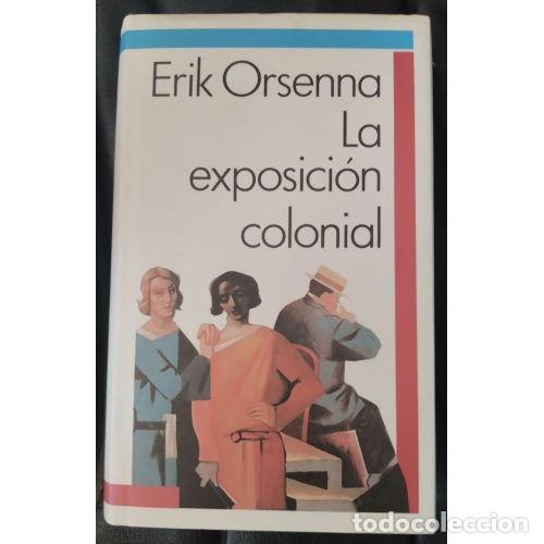 Libros: La Exposici&oacute;n Colonial - Erik Orsenna - Editorial Bru&ntilde;o - Foto 1
