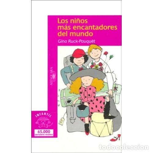 Libri di seconda mano: NI&Ntilde;OS MAS ENCANTADORES del MUNDO ALFAHUARA - GINA R. PAUQUET - Sin Especificar