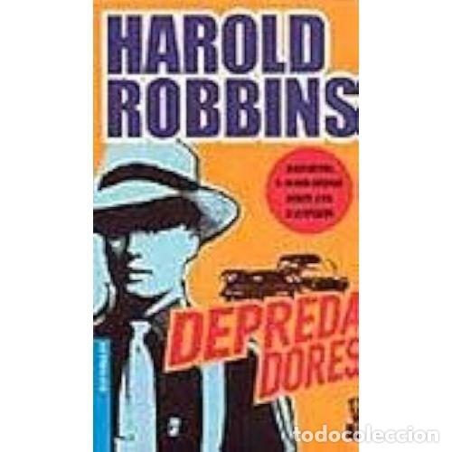 Libros: DEPREDADORES - HAROLD ROBBINS - Sin Especificar - Foto 1