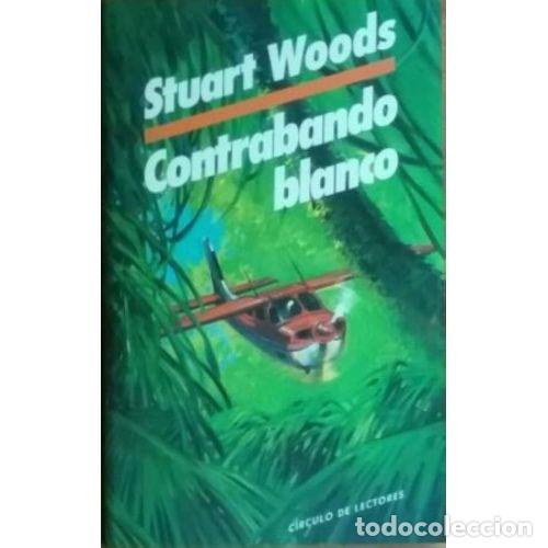 Libros: Contrabando Blanco - Stuart Woods - Editorial Bru&ntilde;o - Foto 1