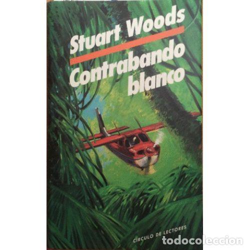 Libros: Contrabando Blanco - Stuart Woods - Editorial Bru&ntilde;o - Foto 1