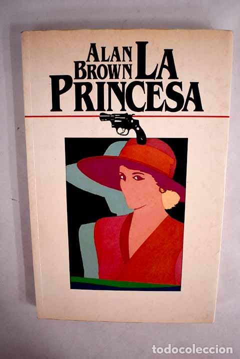 Libros: La princesa: Brown, Allan.- Brown, Allan - Foto 1