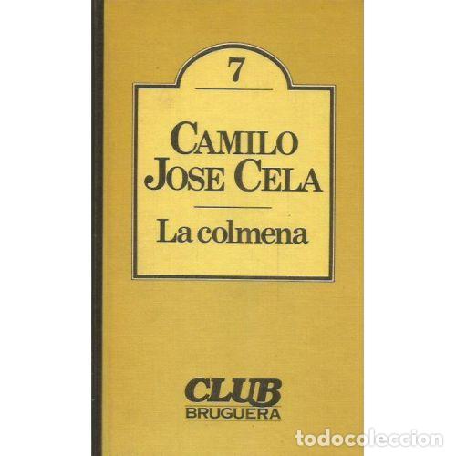 Libros: LA COLMENA 7 - CAMILO JOS&Eacute; CELA - Sin Especificar - Foto 1