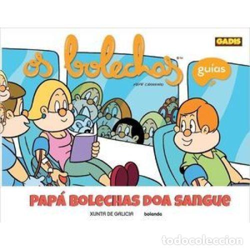 Libros: OS BOLECHAS PAPA BOLECHAS DOA SANGUE - Sin Especificar - Sin Especificar - Foto 1