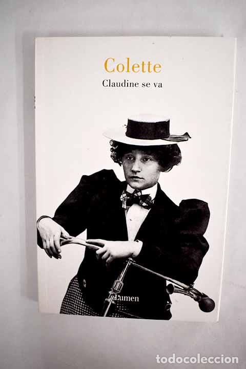 Libros: Claudine se va: Colette.- Colette - Foto 1