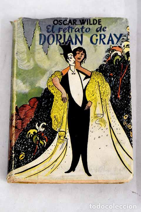 Libros: El retrato de Dorian Gray.- Wilde, Oscar - Foto 1