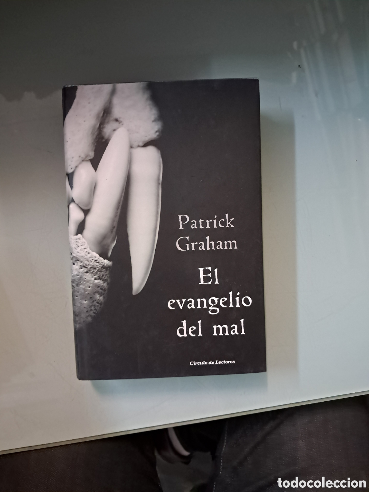 Libros: Patrick Graham, El evangelio del mal, C&iacute;rculo de Lectores - Foto 1