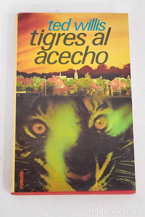 Libros: Tigres al acecho: Willis, Ted.- Willis, Ted - Foto 1