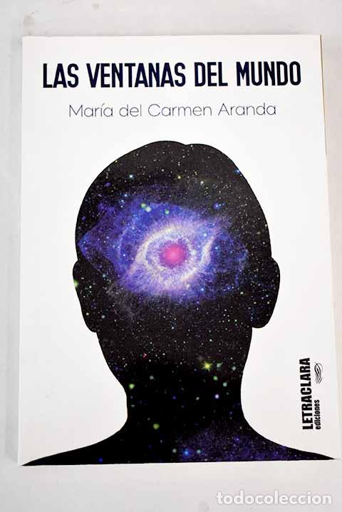 Libros: Las ventanas del mundo.- Aranda, Mar&iacute;a del Carmen - Foto 1