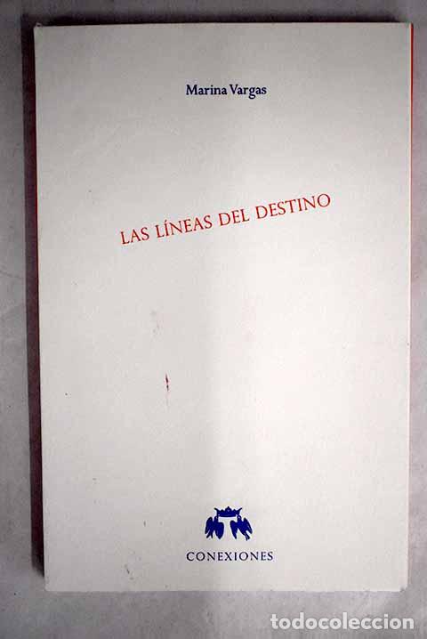 Libros: Las l&iacute;neas del destino.- Vargas, Marina - Foto 1