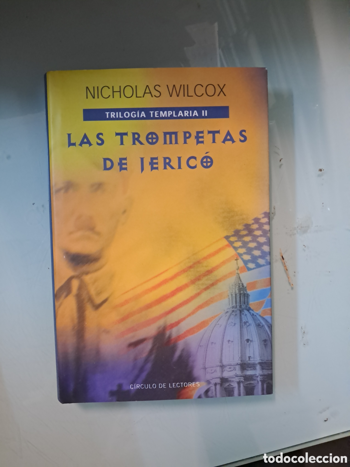 Libros: Nicol&aacute;s Wilcox, Las trompetas de Jeric&oacute;, C&iacute;rculo de Lectores - Foto 1
