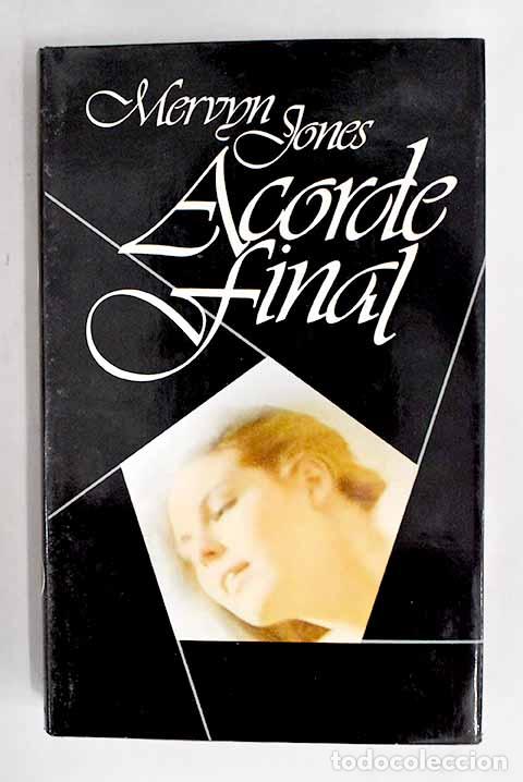 Libros: Acorde final: Jones, Mervyn.- Jones, Mervyn - Foto 1