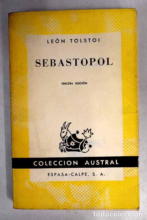 Libros: Sebastopol: Tolstoi, Leon.- Tolstoi, Leon - Foto 1