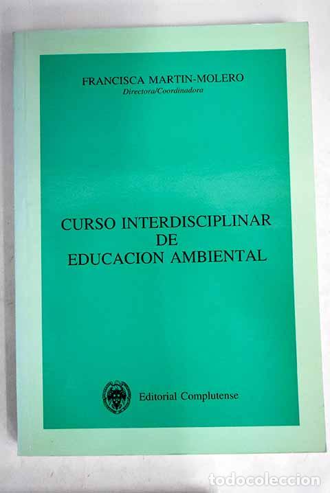 Libros: Curso interdisciplinar de educaci&oacute;n ambiental - Foto 1