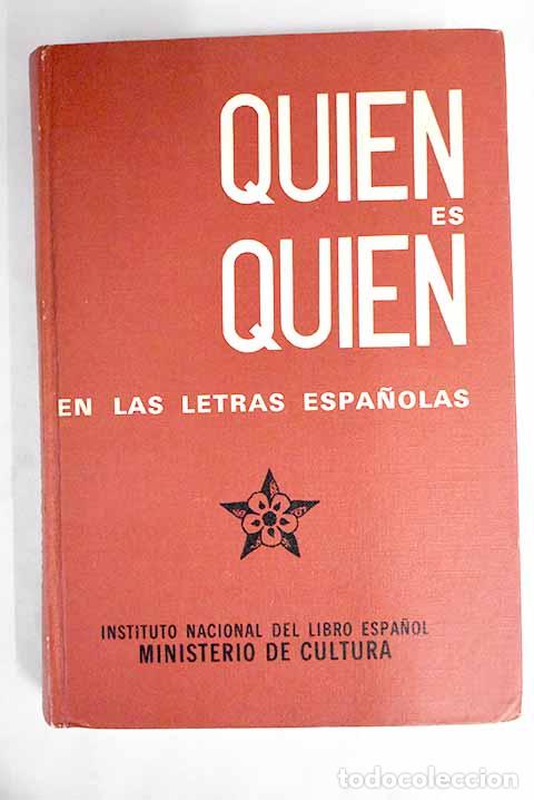 Libros: Qui&eacute;n es qui&eacute;n en las letras espa&ntilde;olas - Foto 1