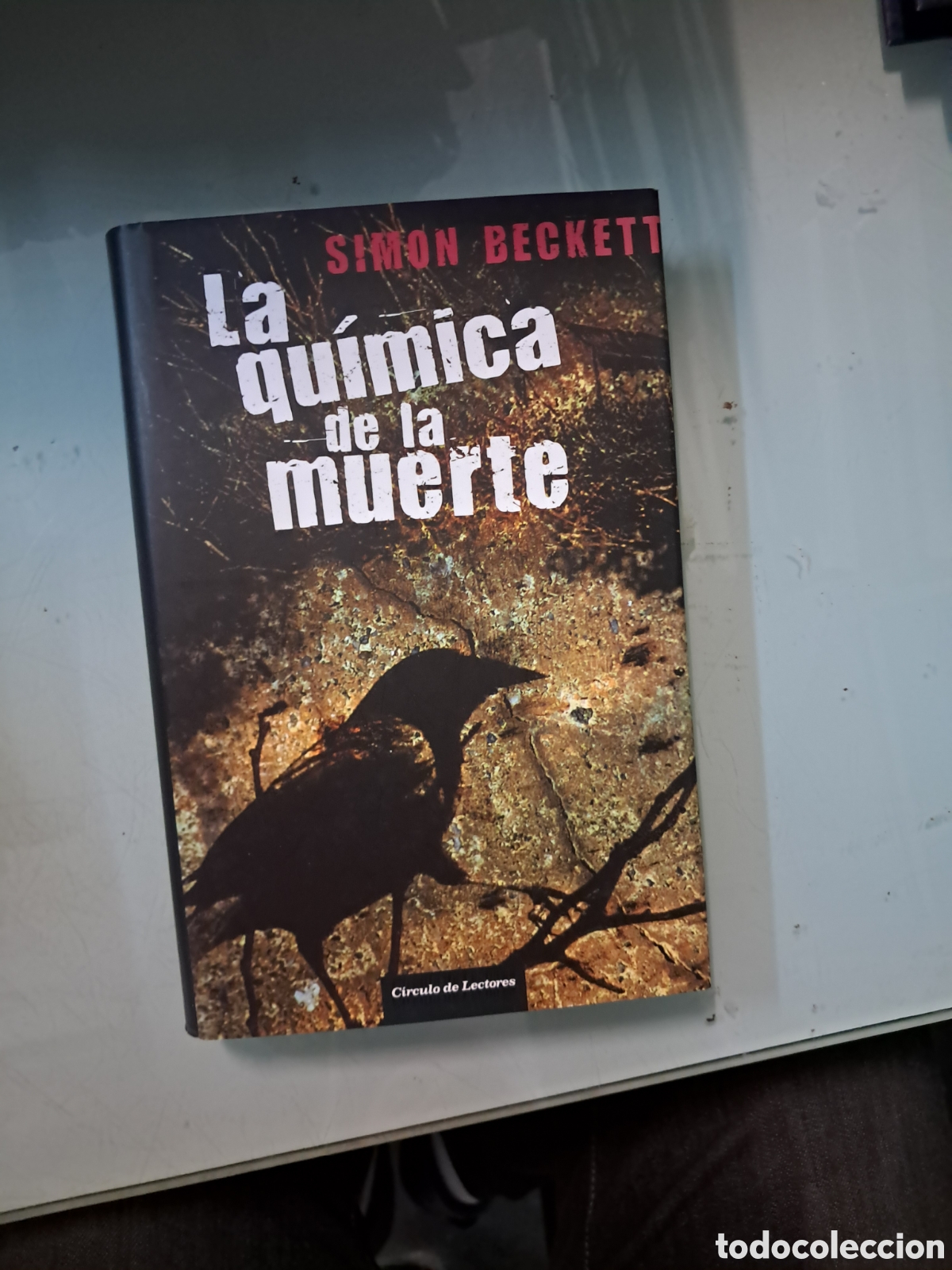 Libros: Simon Beckett, La qu&iacute;mica de la muerte, C&iacute;rculo de Lectores - Foto 1