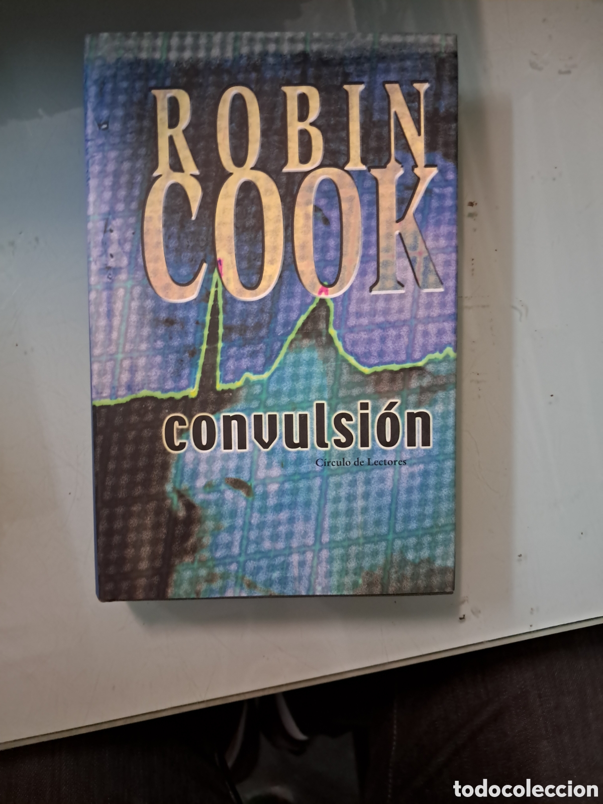 Libros: Robin Cook, Convulsi&oacute;n, C&iacute;rculo de Lectores - Foto 1
