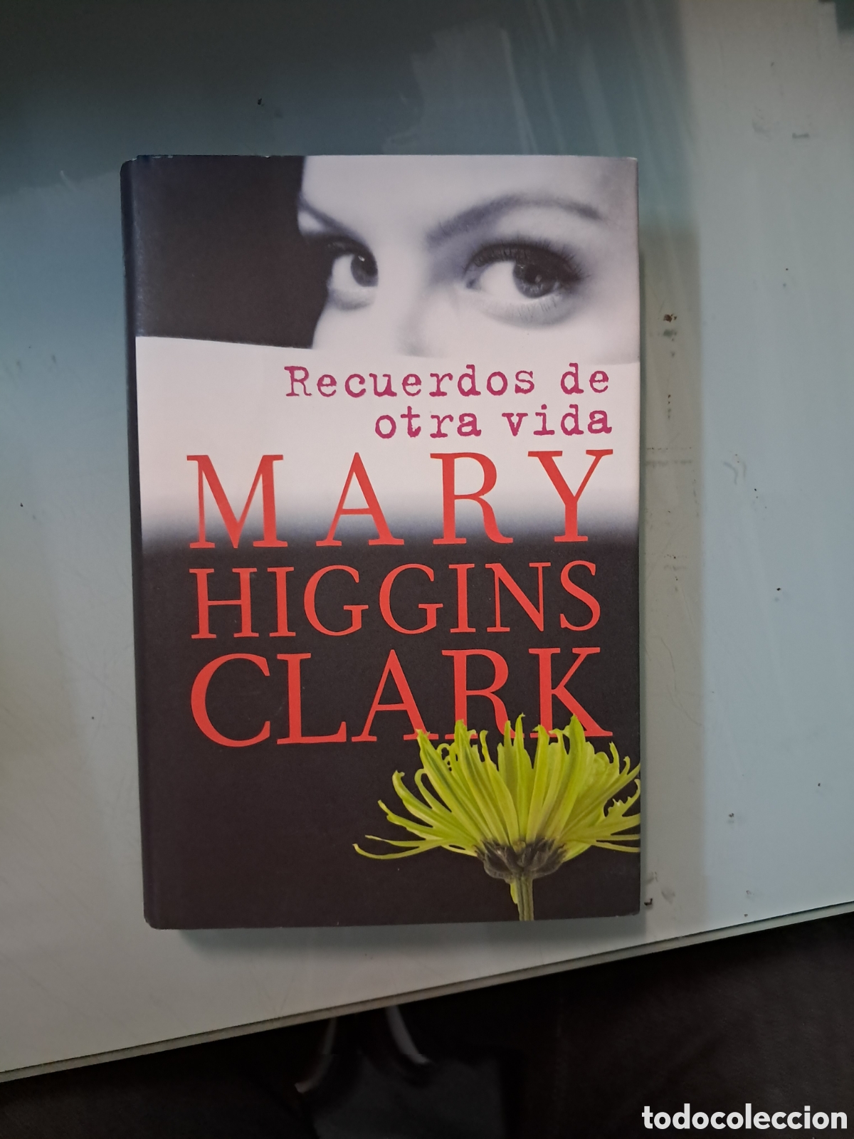 Libros: Mary Higgins Clark, Recuerdos de otra vida,C&iacute;rculo de Lectores - Foto 1