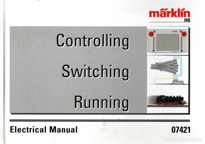 Libros: M&auml;rklin. Controlling, switching, running. Electrical manual - NO CONSTA AUTOR - Foto 1