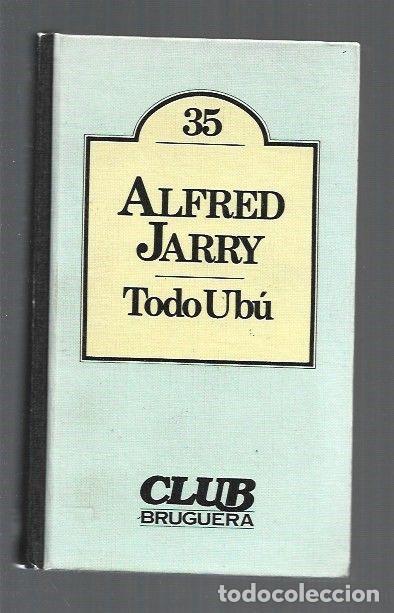 Libros: TODO UBU - JARRY, ALFRED - Foto 1
