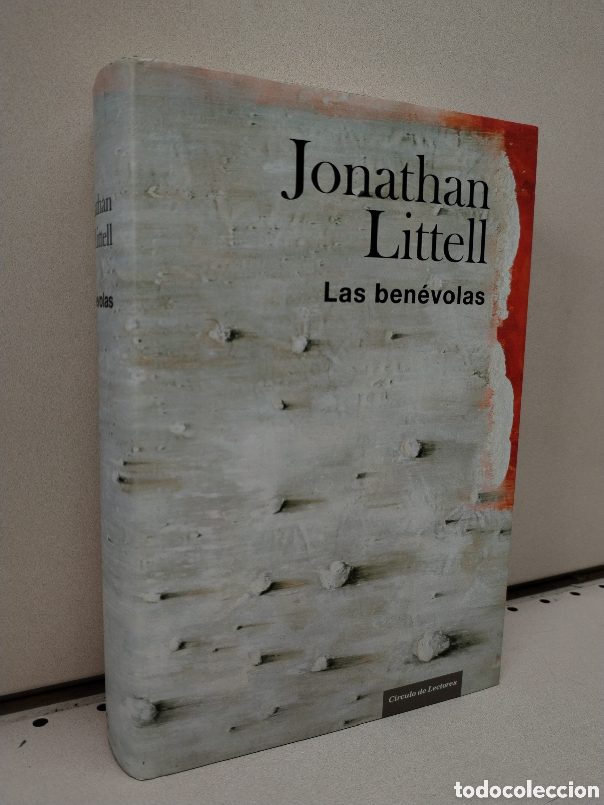 Libros: LAS BENEVOLAS. - Jonathan. LITTELL - Foto 1