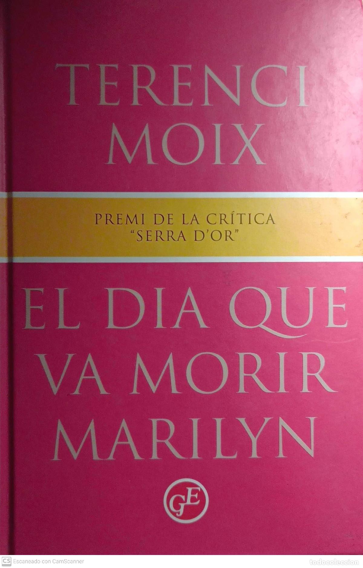 Libros: El dia que va morir marilyn - Terenci Moix - Foto 1