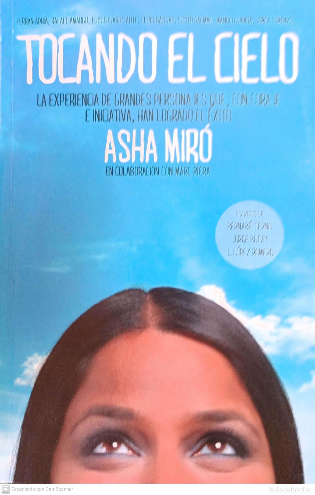 Libros: Tocando el cielo - Asha Mir&oacute; - Foto 1
