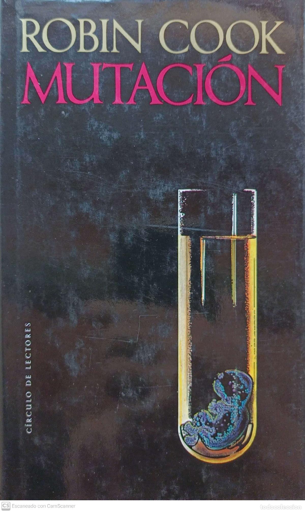 Libros: Mutaci&oacute;n - Robin cook - Foto 1