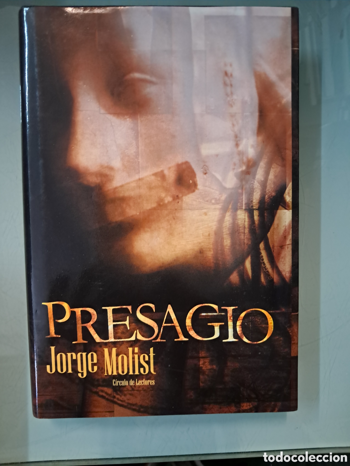Libros: Jorge Molist, Presagio, C&iacute;rculo de Lectores - Foto 1