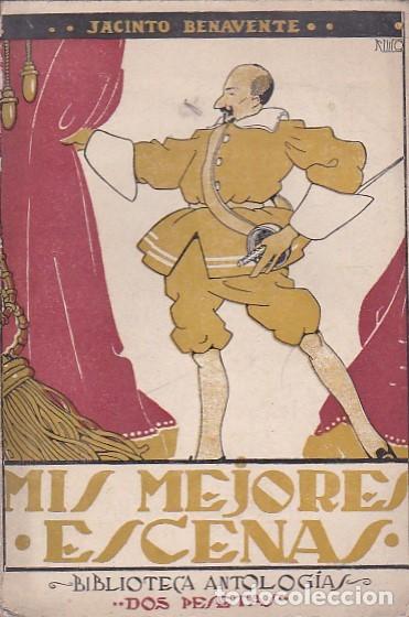 Libros: Mis mejores escenas - BENAVENTE,Jacinto - Foto 1