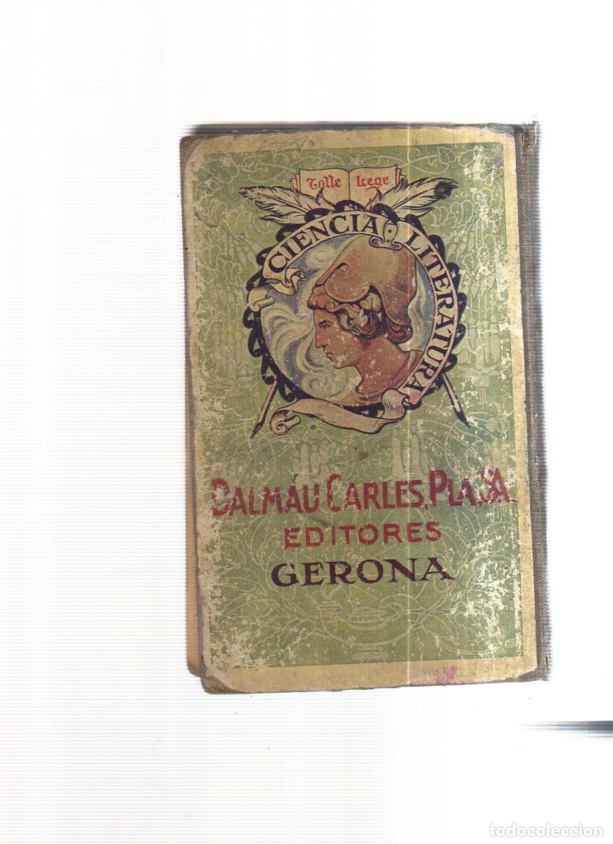 Livres: GRECIA ROMA HISPANIA FLANDES NEDRLAND CIENCIA LITERATURA EDITORES GERONA
