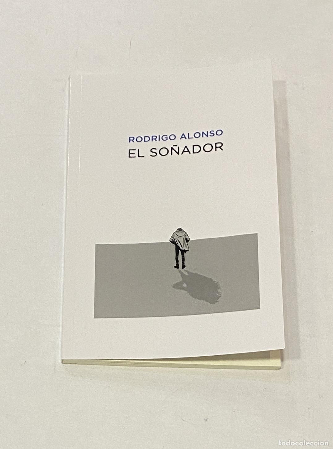 Libros: ALONSO, Rodrigo. - El so&ntilde;ador. - Foto 1