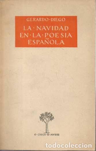 Libros: LA NAVIDAD EN LA POES&Iacute;A ESPA&Ntilde;OLA. - DIEGO, Gerardo. - Foto 1