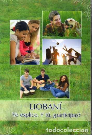 Libros: LIOBANI. YO EXPLICO &iexcl;. Y TU &iquest;PARTICIPAS? - ANONIMO. - Foto 1