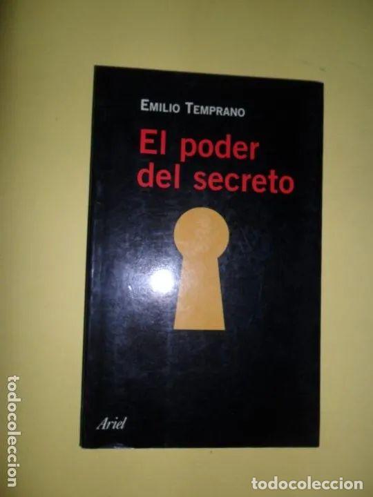 Libros: El poder del secreto, Emilio Temprano, ed. Ariel - Emilio Temprano - Foto 2