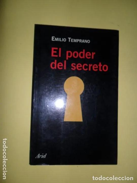 Libros: El poder del secreto, Emilio Temprano, ed. Ariel - Emilio Temprano - Foto 3