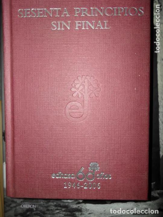 Libros: Sesenta principios sin final, Edhasa 60 a&ntilde;os, ed. EDHASA - Foto 4
