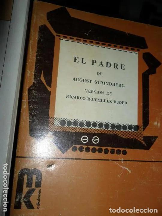 Libros: El padre, August Strindberg, ed. MK - August Strindberg - Foto 1