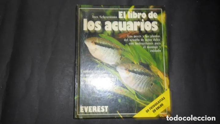 Libros: El libro de los acuarios, Ines Scheurmann, ed. Everest - Ines Scheurmann - Foto 1