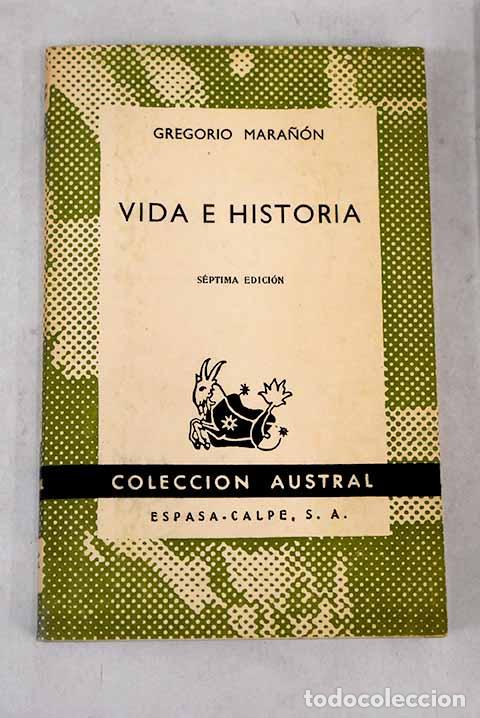 Libros: Vida e historia: Mara&ntilde;&oacute;n, Gregorio.- Mara&ntilde;&oacute;n, Gregorio - Foto 1