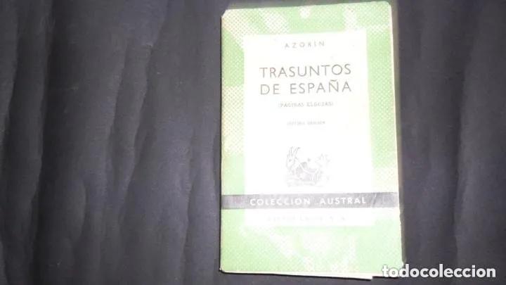 Libros: Los trasuntos de Espa&ntilde;a, Azor&iacute;n, Ed. Espasa Calpe - Azor&iacute;n - Foto 3