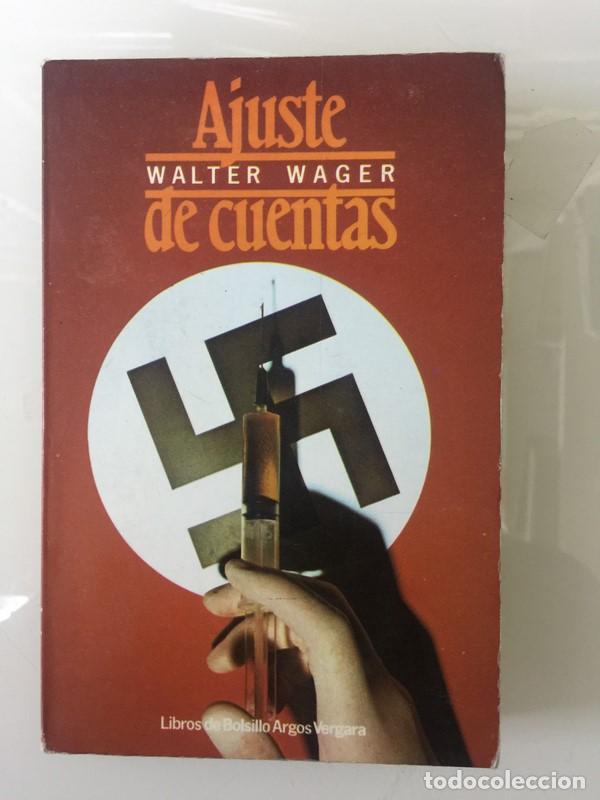 Libros: Ajuste de cuentas - Walter Wager - Foto 1