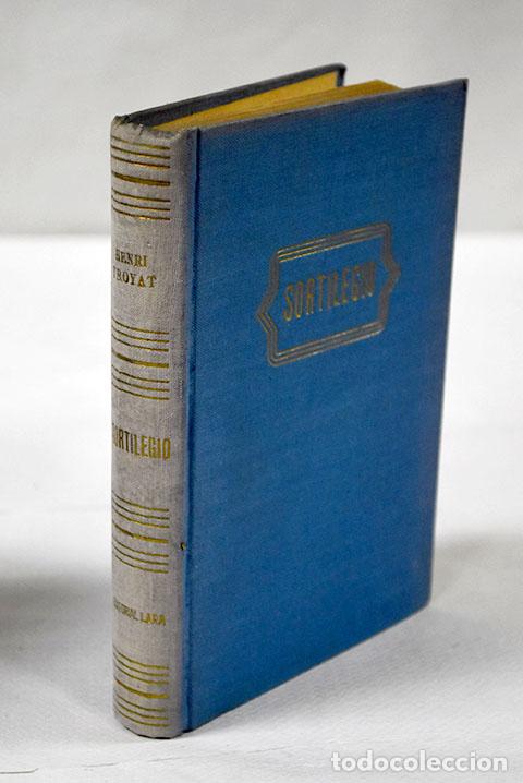 Libros: Sortilegio: Troyat, Henri.- Troyat, Henri - Foto 1