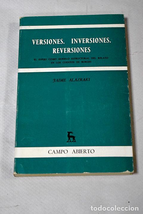 Libros: Versiones, Inversiones, Reversiones.- Alazraki, Jaime - Foto 1