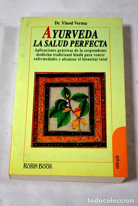 Libros: Ayurveda: la salud perfecta.- Verma, Vinod - Foto 1