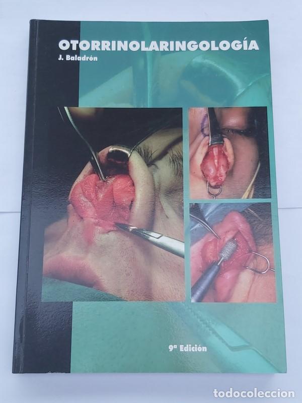 Libros: Otorrinolaringolog&iacute;a - Jaime Baladr&oacute;n Romero - Foto 1