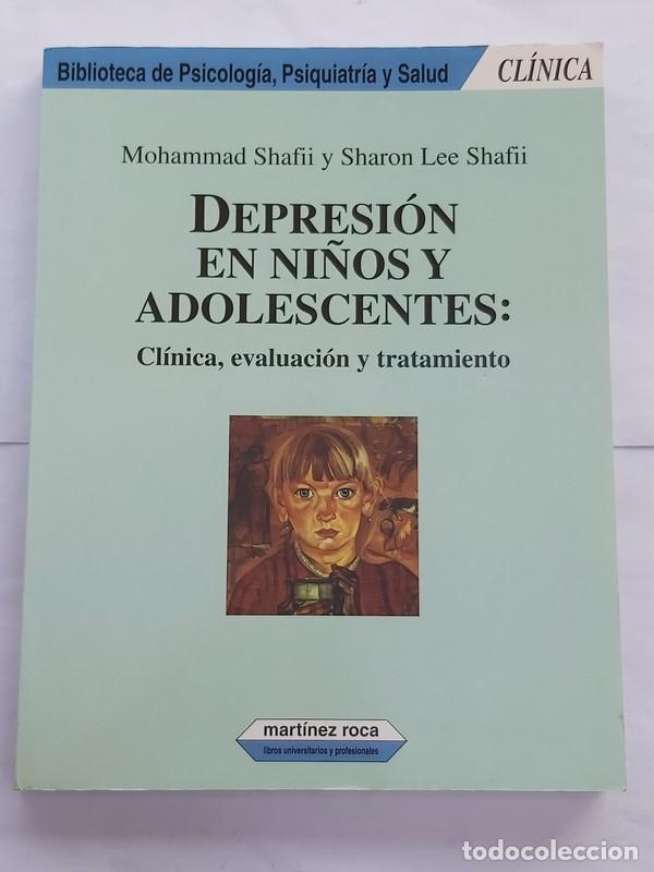 Libros: Depresi&oacute;n en ni&ntilde;os y adolescentes - Mohammad Shafii y Sharon Lee Shaffi