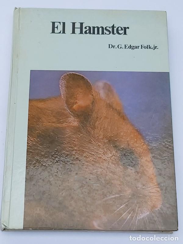 Libros: El Hamster - Dr. G. Edgar Folk,jr. - Foto 1